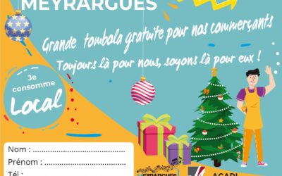 Une tombola pour soutenir les commerces meyrarguais : Faites vos jeux et consommez local !